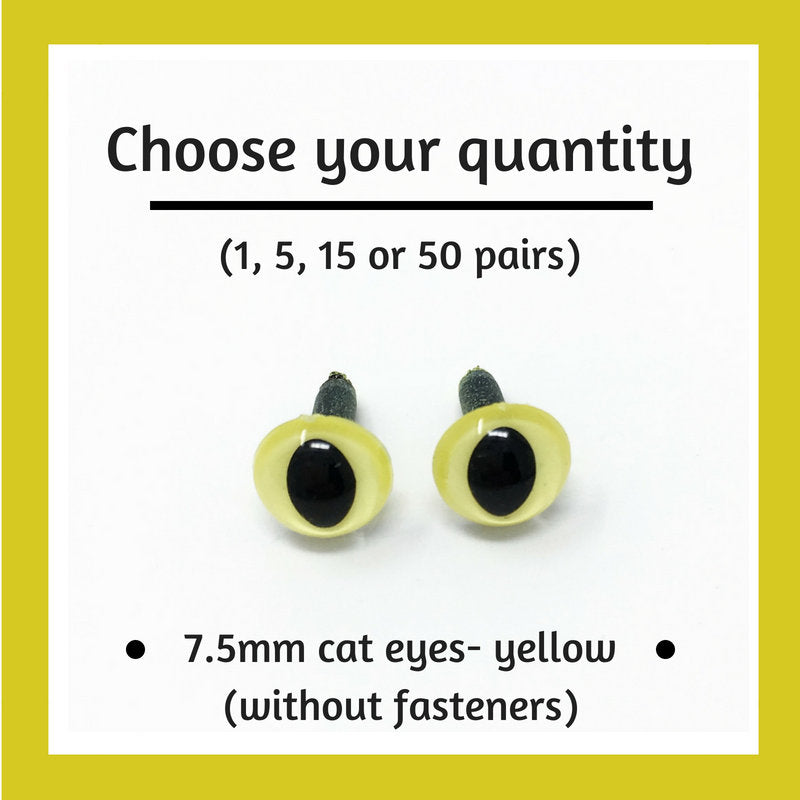 Yellow Plastic Cat Craft Eyes - 7.5mm (Choose quantity)