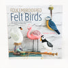 Folk Embroidered Felt Birds Book - Corinne Lapierre