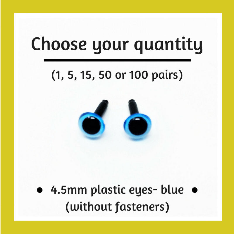 Blue Plastic Craft Eyes - 4.5mm (Choose Quantity)
