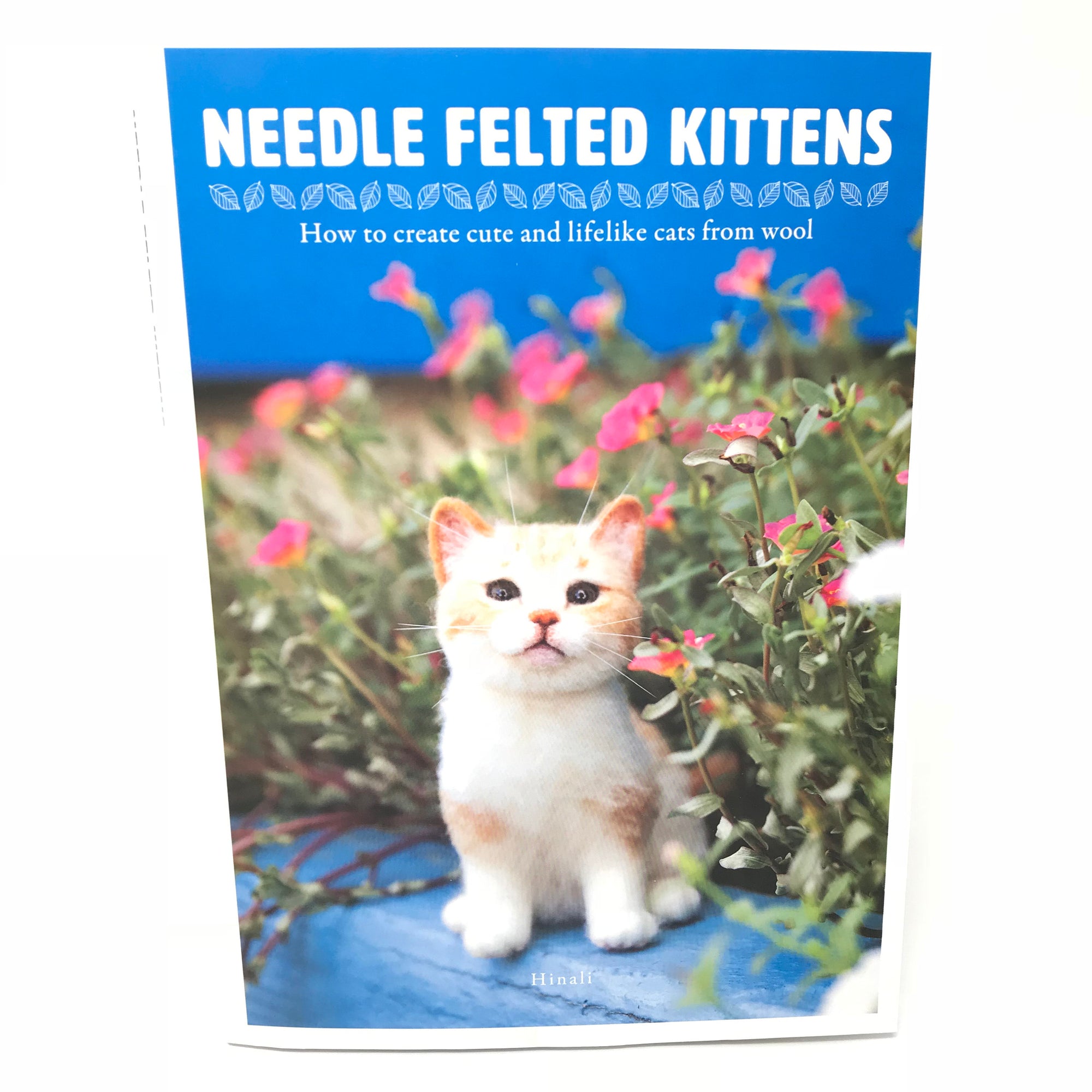Needle Felted Kittens Book by Hinali - English Version