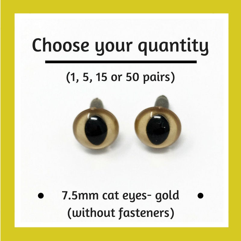 Gold Plastic Cat Craft Eyes - 7.5mm (Choose quantity)