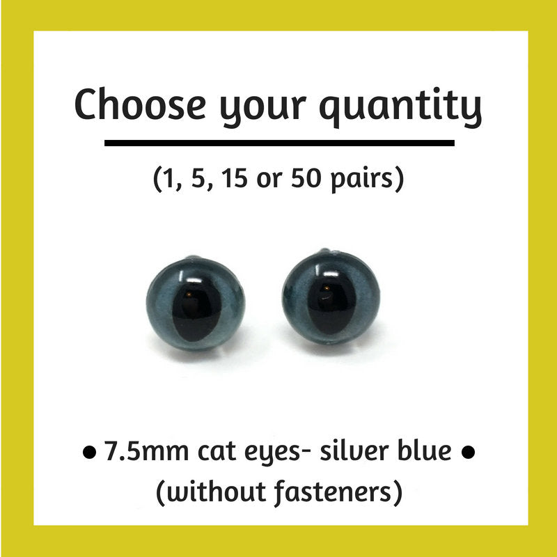 Silver Blue Plastic Cat Craft Eyes - 7.5mm (Choose quantity)